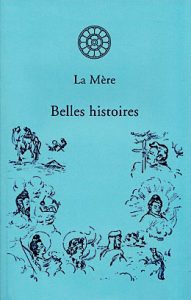 Belles histoires – La Mère