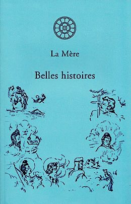Belles histoires – La Mère