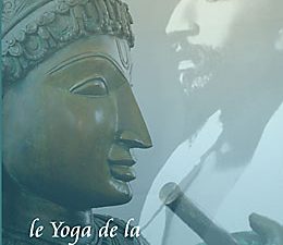 Le Yoga de la Bhagavad Gītā traduction commentée - Sri Aurobindo