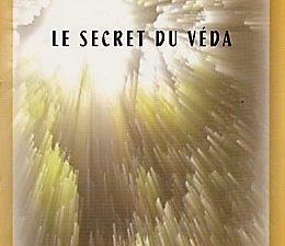 Le secret du Véda – Sri Aurobindo