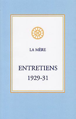 Entretiens 1929-31 - La Mère