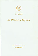 La découverte suprême - La Mère