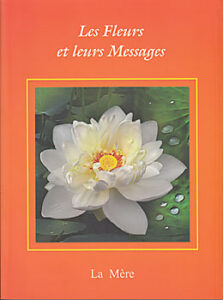 Les fleurs et leurs messages - La Mère
