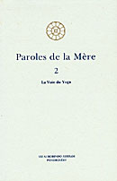 Paroles de la Mère (3 volumes) - La Mère -lot Paroles de la Mère volume 1 sur 3 - La Mère Paroles de la Mère volume 2 sur 3 - La Mère Paroles de la Mère volume 3 sur 3 - La Mère